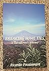 Breaking Home Ties: A Salvadoran's Journey Breaking Home Ties: A Salvadoran's Journey