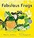 Fabulous Frogs (Nature Storybooks) by Martin Jenkins (2015-10-01)