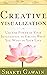 Creative Visualization by Shakti Gawain (12-Nov-2002) Paperback
