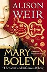Mary Boleyn: 'The...