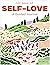 100 Days of Self-Love by Mary Jelkovsky