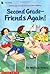 Second Grade - Friends Again! by Miriam Cohen (1994-05-03)