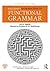 Halliday's Introduction to Functional Grammar 4th edition by Halliday, Michael, Matthiessen, Christian (2013) Paperback