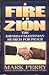 A Fire in Zion: The Israeli-Palestinian Search for Peace
