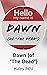Dawn of "The Dead"