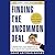 Finding the Uncommon Deal Lib/E: A Top New York Lawyer Explains How to Buy a Home for the Lowest Possible Price
