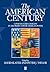 By David Slater - The American Century: Consensus and Coercion in the Projection of American Power: 1st (first) Edition