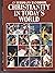 An Eerdmans Handbook, Christianity in Today's World