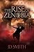 The Rise of Zenobia: Volume...