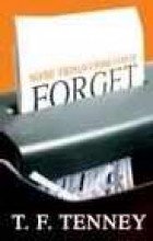 Some Things I Wish I Could Forget (Paperback)