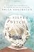 The Silver Witch by Brackston, Paula (2015) Hardcover