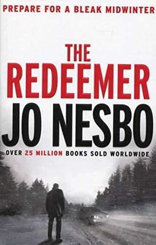 The Redeemer: Harry Hole 6 by Jo Nesbo
