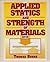Applied Statics and Strength of Materials by Thomas Burns (1997-01-01) Paperback