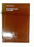 School Mathematics in the 1990s