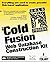 The Cold Fusion Web Database Construction Kit by Steven D. Drucker (1996-12-01)