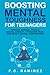 Boosting Mental Toughness for Teenagers by F.C. Ramirez