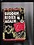 Sudden Rides Again: A Hard-Riding, Action-Packed Novel of the Lawless Arizona Range.