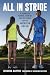 All in Stride: A Journey in Running, Courage, and the Search for the American Dream