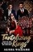 Tantalizing Kings (Boys of Kingston Academy #1)