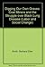 Digging Our Own Graves: Coal Miners and the Struggle over Black Lung Disease (Labor and Social Change) by Barbara Ellen Smith (1987-10-30)
