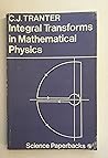 Integral Transforms in Mathematical Physics (Science Pbs.) Integral Transforms in Mathematical Physics (Science Pbs.)