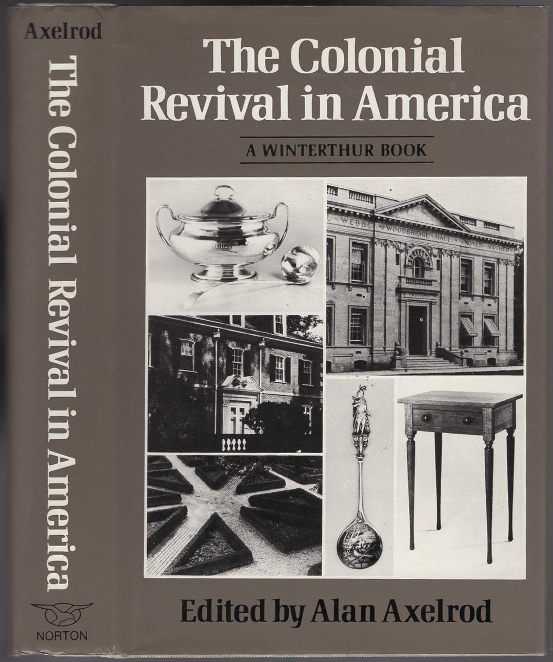 The Colonial revival in America (Hardcover)