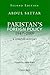 Pakistan's Foreign Policy 1947-2009: A Concise History, Second Edition by Abdul Sattar (2010-10-21)