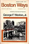 Boston Ways: High, By, and Folk Boston Ways: High, By, and Folk