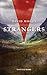 Strangers