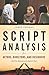 Script Analysis for Actors, Directors, and Designers 4th edit... by James       Thomas