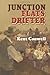 By Kent Conwell - Junction Flats Drifter (2012-12-05) [Paperback]