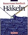 Bassermann Handbuch Häkeln Bassermann Handbuch Häkeln