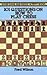 101 Questions on How to Play Chess