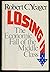 Losing It: The Economic Fal...
