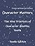 Character Matters Youth Edition by Stephen Scheibner
