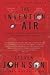 Invention of Air (09) by Johnson, Steven [Paperback (2009)]