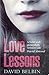 [(Love Lessons * * )] [Author: David Belbin] [May-2009]