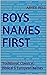 BOYS NAMES FIRST: Biblical,...