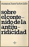 Sobre el contenido de la antijuridicidad (Colección Ciencias jurídicas. [Derecho penal]) (Spanish Edition)