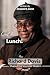 Out to Lunch!: How Richard ...