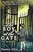 The Boy at the Gate by Elli...