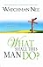 What Shall This Man Do? by Nee, Watchman (1998) Paperback