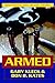 Armed: New Perspectives on ...