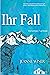 Ihr Fall by Jeanne Winer