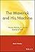 The Maverick and His Machine: Thomas Watson, Sr. and the Making of IBM by Kevin Maney (2004-08-03)