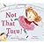 Not That Tutu! by Colman, Michelle Sinclair [Robin Corey Books, 2013] Board book [Board book]