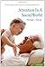 [(Attention in a Social World)] [Author: Michael I. Posner] published on (February, 2012)
