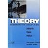 Theory Between the Disciplines: Authority/Vision/Politics