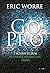 Go Pro by Eric Worre