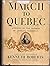 March to Quebec